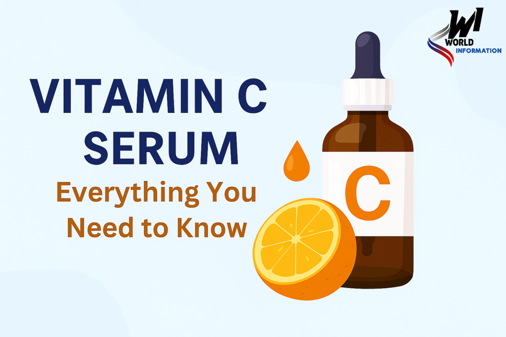 Vitamin C Serum: Benefits, Uses, and Skincare Guide